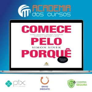 Comece Pelo Porquê - Simon Sinek