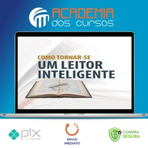 Como Se Tornar um Leitor Inteligente - Olavo de Carvalho