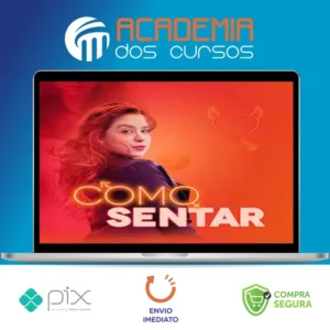 Como sentar - Beatriz Rangel Custódio