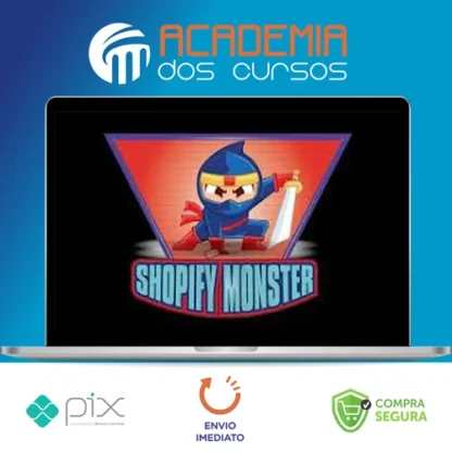 Shopify Monster - Murilo Bevervanso