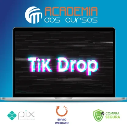 TikDrop - Lucas Carvalho (Drop na Prática)