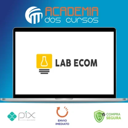 Curso Completo de Dropshipping:LabEcom - Wesley e Michelle