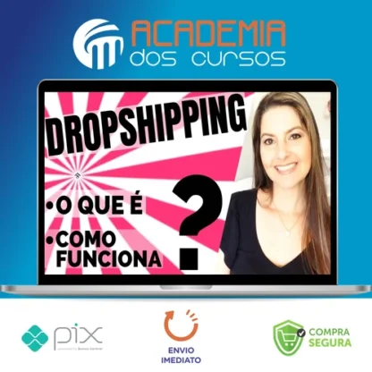 Dropshipping - Juliana Zammar