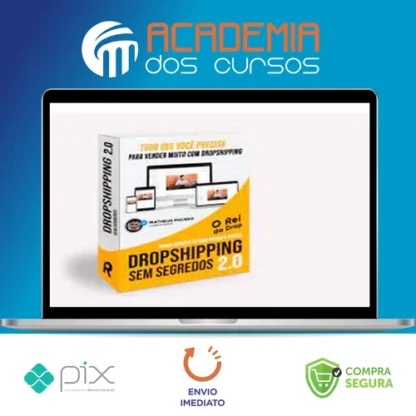 Dropshipping Sem Segredos 2.0 - Rei Do Drop