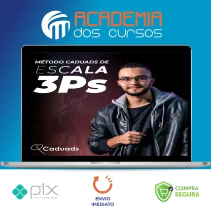 Escala 3Ps: Cadu ADS - Cadu Amaral