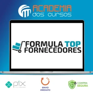 Fórmula Top Fornecedores 2.0 - Willy Lázaro