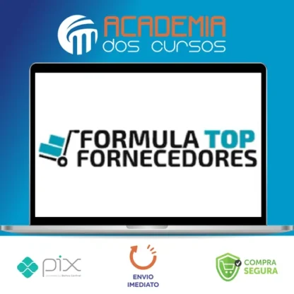 Fórmula Top Fornecedores 2.0 - Willy Lázaro