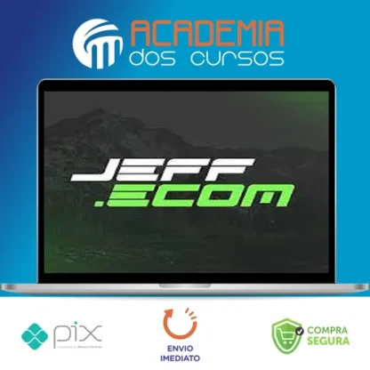 Mentoria Dropshipping - Jeff Ecom