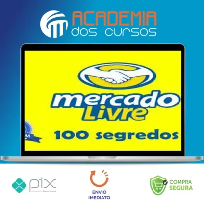 Mercado Livre Sem Segredos 2.0 - Gilmar Theobald
