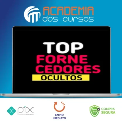 Novos Top Fornecedores Secretos - Autor Desconhecido