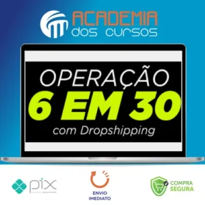 Operação 6 em 30 - Dropvictor