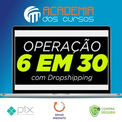 Operação 6 em 30 - Dropvictor