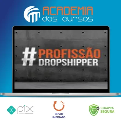 Profissão Dropshipper 2.0 - Rafael Martins