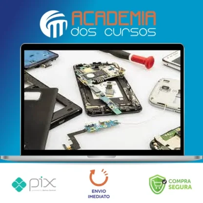 Conserto de Celulares e Tablets - Autor Não Informado