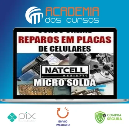 Reparos em Placas de Celular - Natcell