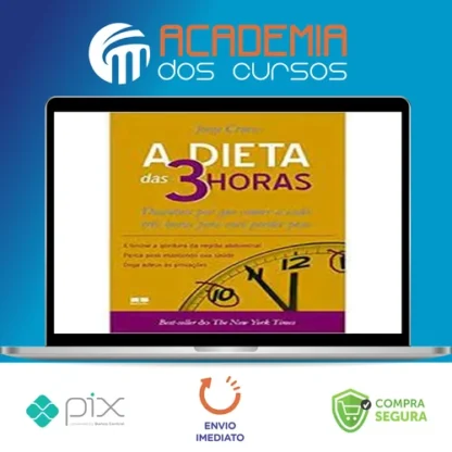 A Dieta das 3 Horas - Jorge Cruise