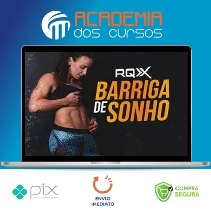 Barriga de Sonho - RQX System