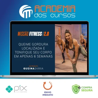 Queima Diária: Missão Fitness 2.0 - Lana Pessoa