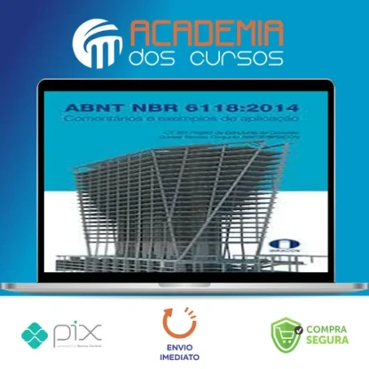 ABNT NBR 6118-2014 Comentários e Exemplos de Aplicação - Ibracon