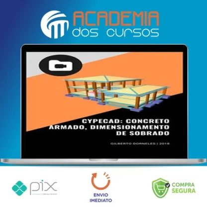 Cypecad: Concreto Armado, Dimensionamento de Sobrado - Gilberto Dorneles