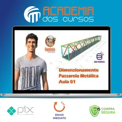 Dimensionamento de Passarela Metálica 25M - Ítallo Bernardo