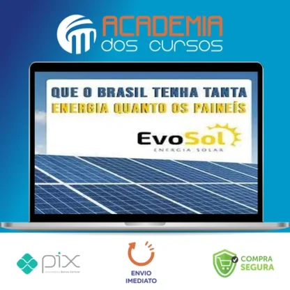 Energia Solar Fotovoltaica - Evosol