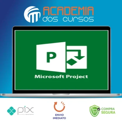 Microsoft Project: Gerenciamento de Projetos Avançado - Alex Amarante e Andre Furtado