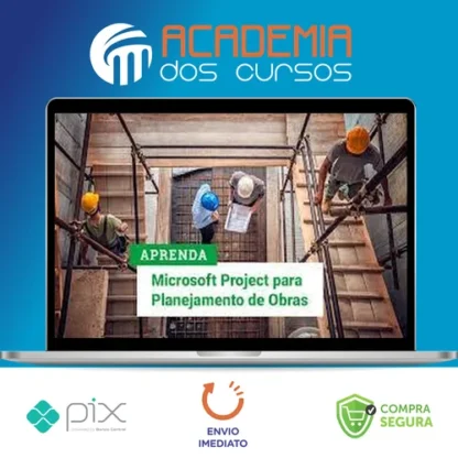 Planejamento de Obras com Ms Project - Alex Amarante