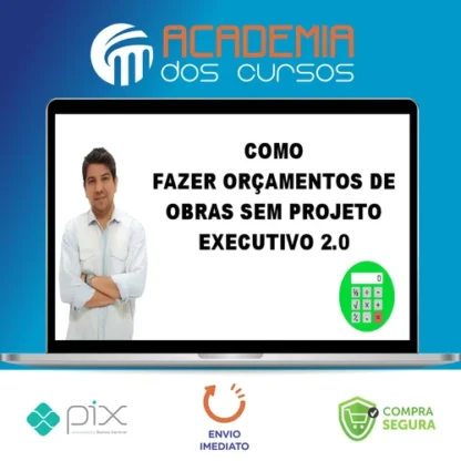 Como Fazer Orçamento de Obras Sem Projeto Executivo 2.0 - Gustavo Martins
