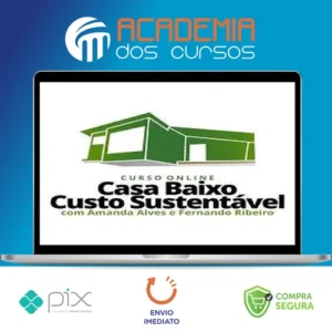 Construção de Baixo Custo Sustentável - Amanda e Fernando