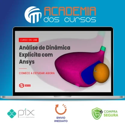 Curso de Análise de Dinâmica Explícita com Ansys - Iesss