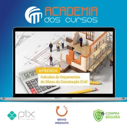 Curso de Orçamento para Iniciantes Engenharia Civil e Arquitetura - Alex Amarante e Andre Furtado