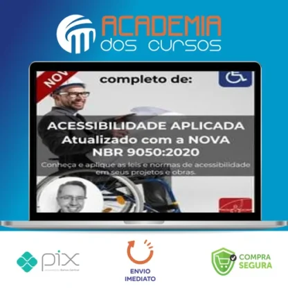 Curso Nbr 9050 Acessibilidade Aplicada - Eduardo Ronchetti