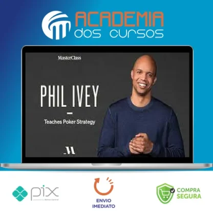 Phil Ivey: Teaches Poker Strategy - MasterClass [INGLÊS]
