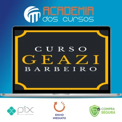 Curso Barbeiro - Geazi Barbeiro