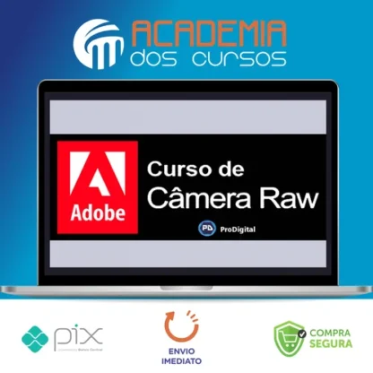 Adobe Câmera Raw - ProDigital