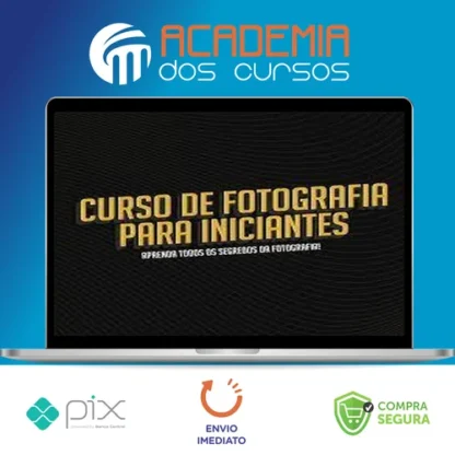Fotografia para Iniciantes - Paulo del Valle