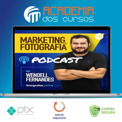 O Guia Do Marketing Eficaz para Fotógrafos - Wendell Fernandes