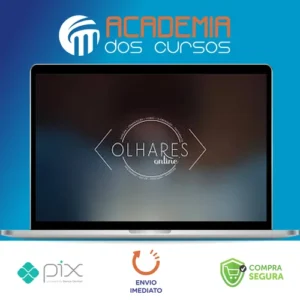 Olhares Online: Curso Completo de Fotografia e Tratamento de Imagem - Gilmar Silva Pereira