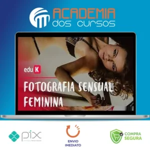 Pós-Produção para Fotografia Sensual Feminina - Fujocka