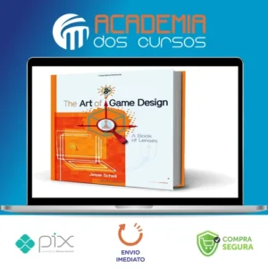 A Arte de Game Design - Jesse Schell