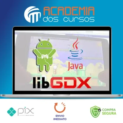 Criação de Games para Android com libGDX - Geek Academy