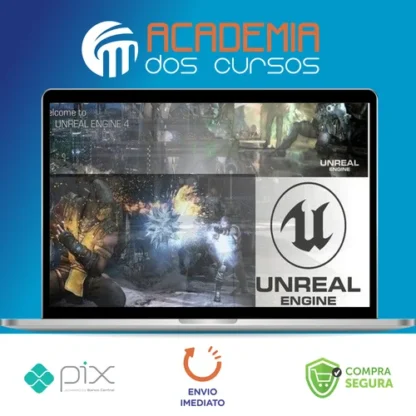 Unreal Engine 4 Completo: Básico ao Multiplayer e VR - Autor Desconhecido