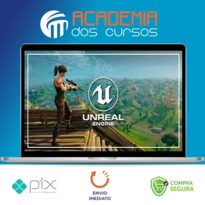 Unreal Engine 4 Essentials: Uma Introdução Detalhada - Autor Desconhecido