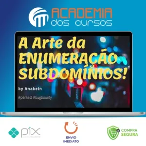 A Arte da Enumeração de Subdomínios - Eduardo Barbosa