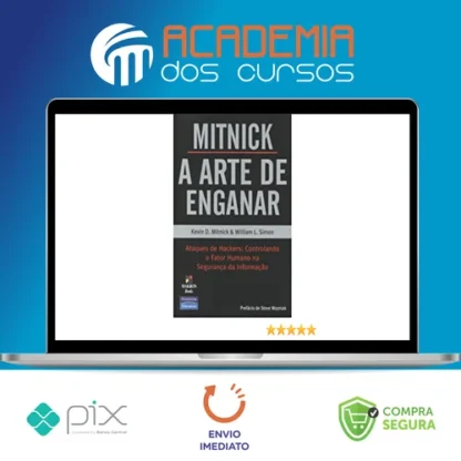 A Arte de Enganar - Kevin Mitnick