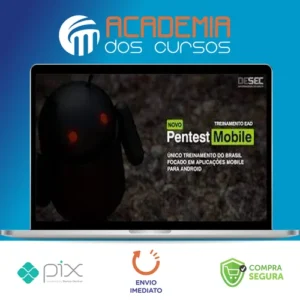 Pentest em Aplicações Mobile (Android) - Oryon da Silva Farias