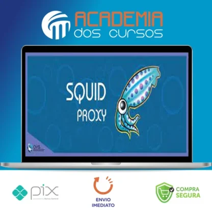 Aprendendo a fazer Proxy com Squid-Cache - OYS