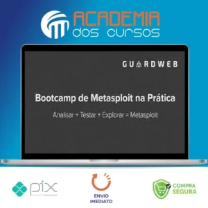 Bootcamp de Metasploit - GuardWeb