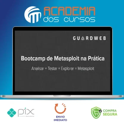 Bootcamp de Metasploit - GuardWeb